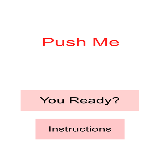 Push me. Пуш ме. Push me перевод. Push me Live. ID you Push me down.